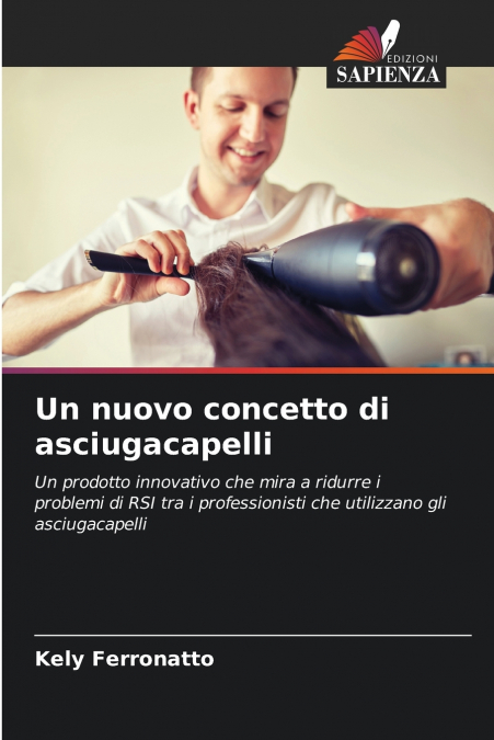 Un nuovo concetto di asciugacapelli