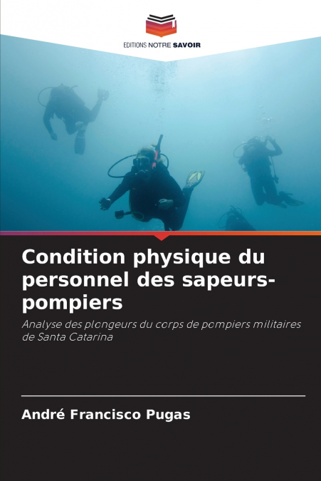 Condition physique du personnel des sapeurs-pompiers