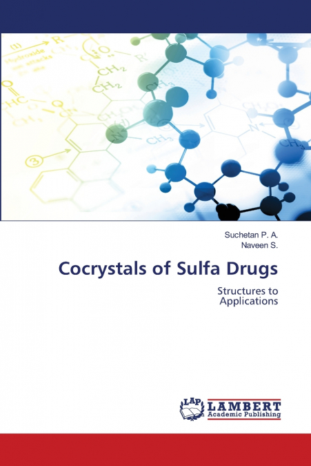 Cocrystals of Sulfa Drugs