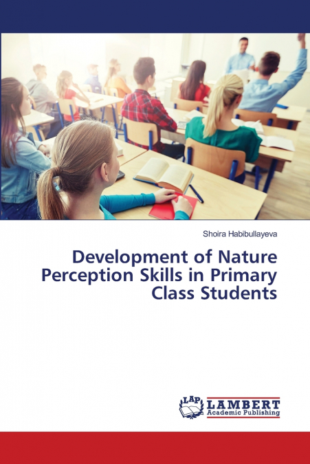 Development of Nature Perception Skills in Primary Class Students