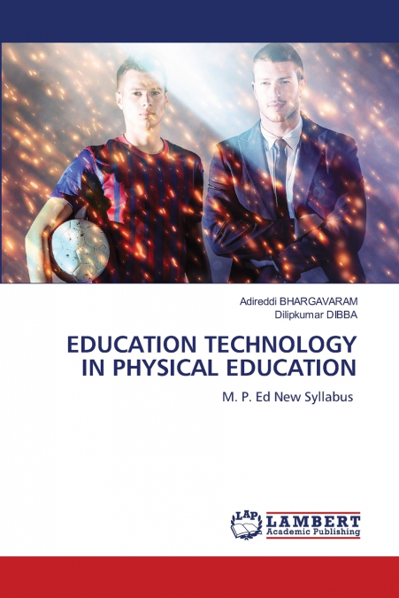 EDUCATION TECHNOLOGY IN PHYSICAL EDUCATION