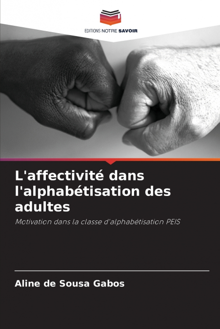 L’affectivité dans l’alphabétisation des adultes