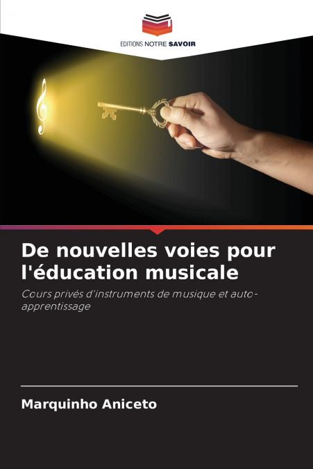 De nouvelles voies pour l’éducation musicale