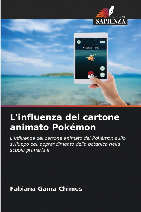 L’influenza del cartone animato Pokémon