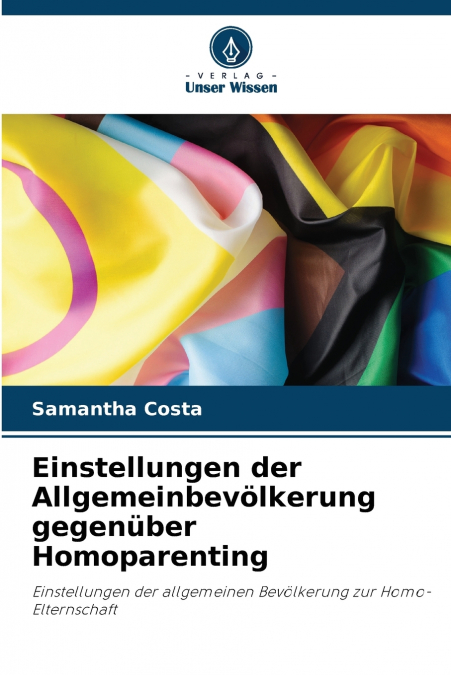 Einstellungen der Allgemeinbevölkerung gegenüber Homoparenting