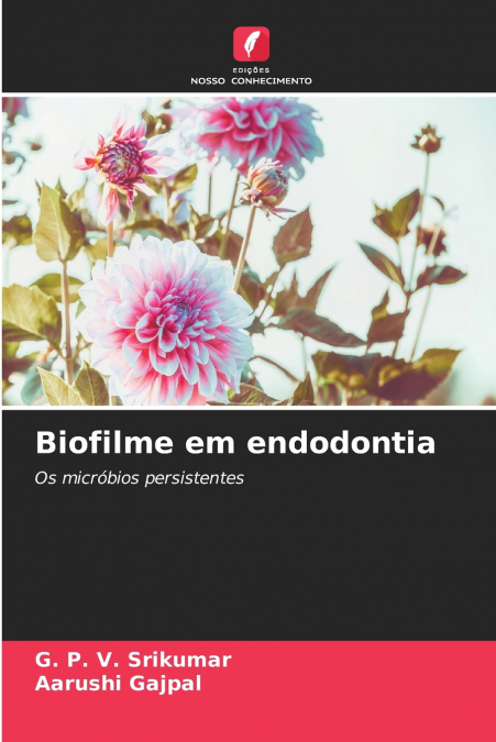 Biofilme em endodontia