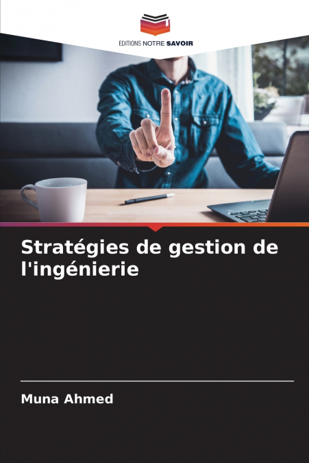 Stratégies de gestion de l’ingénierie