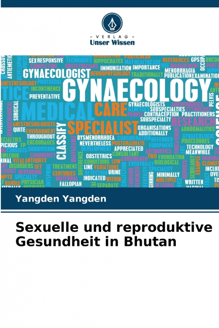 Sexuelle und reproduktive Gesundheit in Bhutan