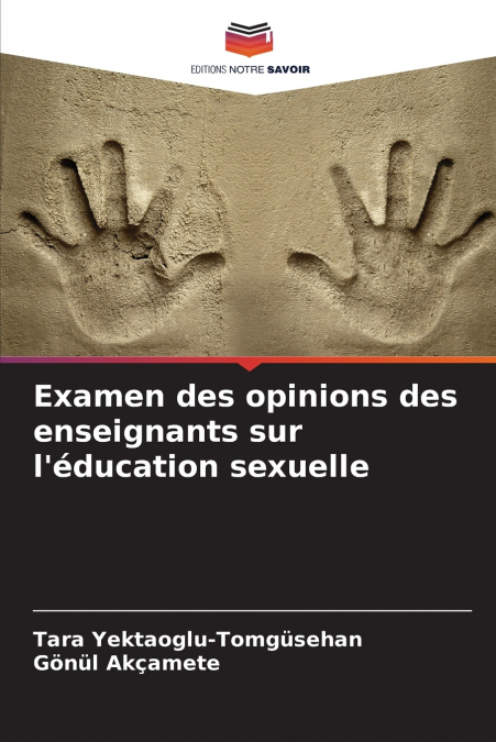 Examen des opinions des enseignants sur l’éducation sexuelle