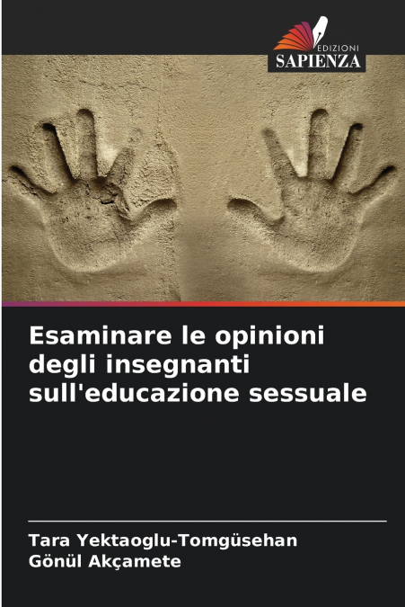 Esaminare le opinioni degli insegnanti sull’educazione sessuale