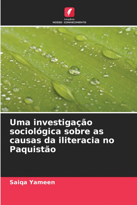 Uma investigação sociológica sobre as causas da iliteracia no Paquistão