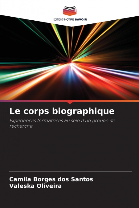 Le corps biographique