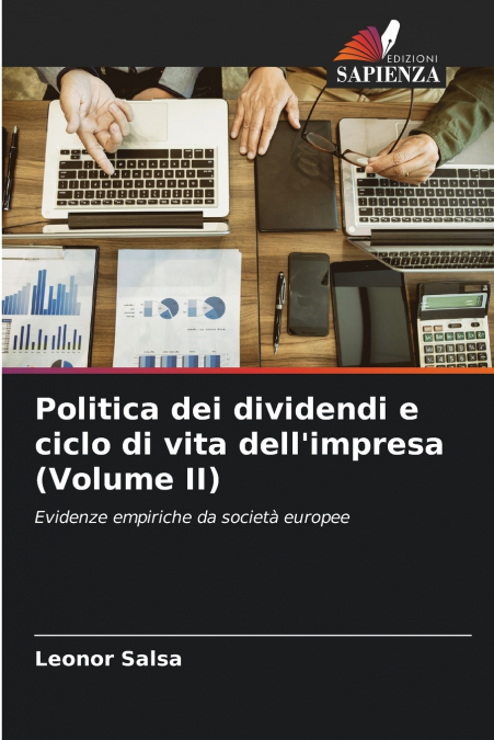 Politica dei dividendi e ciclo di vita dell’impresa (Volume II)