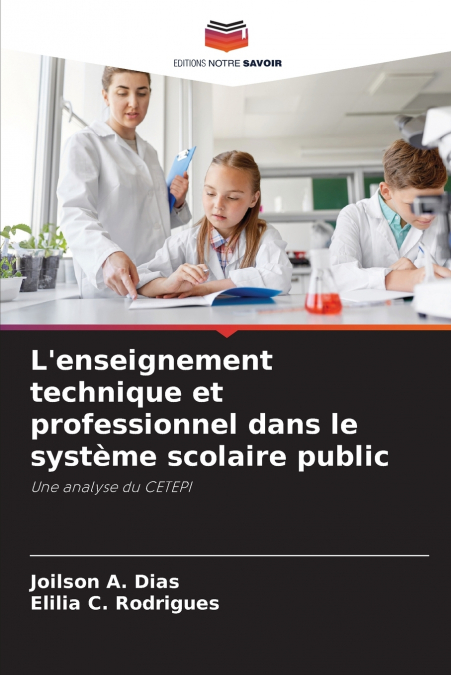 L’enseignement technique et professionnel dans le système scolaire public