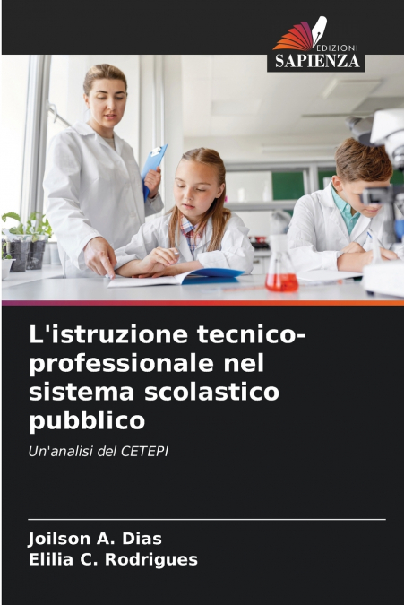 L’istruzione tecnico-professionale nel sistema scolastico pubblico