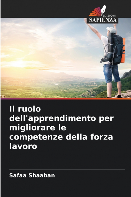 Il ruolo dell’apprendimento per migliorare le competenze della forza lavoro