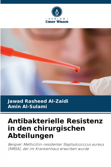 Antibakterielle Resistenz in den chirurgischen Abteilungen