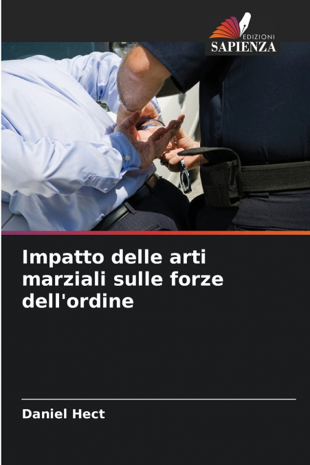 Impatto delle arti marziali sulle forze dell’ordine
