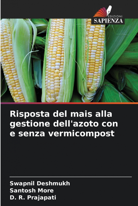 Risposta del mais alla gestione dell’azoto con e senza vermicompost