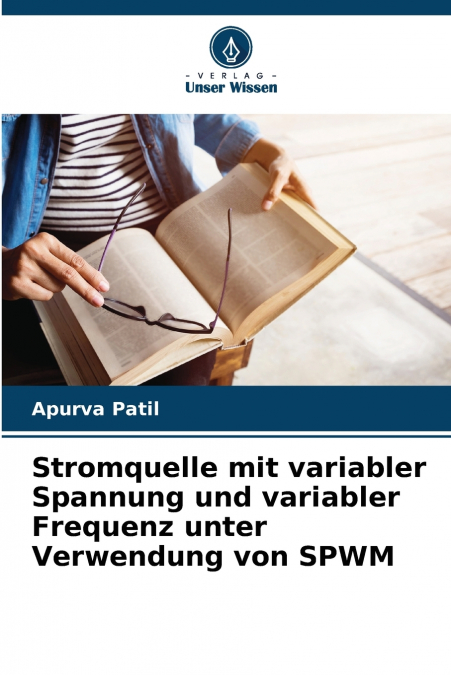 Stromquelle mit variabler Spannung und variabler Frequenz unter Verwendung von SPWM