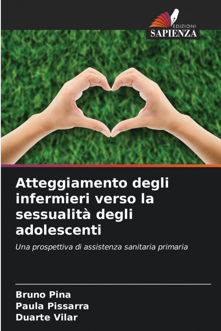 Atteggiamento degli infermieri verso la sessualità degli adolescenti