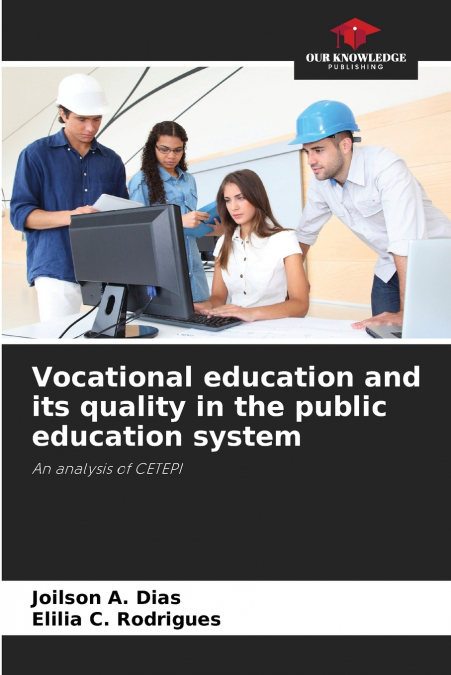 Vocational education and its quality in the public education system