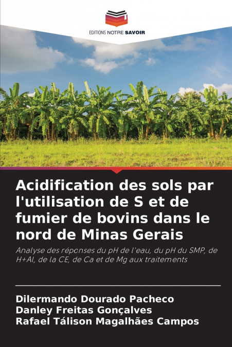 Acidification des sols par l’utilisation de S et de fumier de bovins dans le nord de Minas Gerais