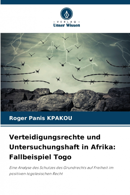 Verteidigungsrechte und Untersuchungshaft in Afrika