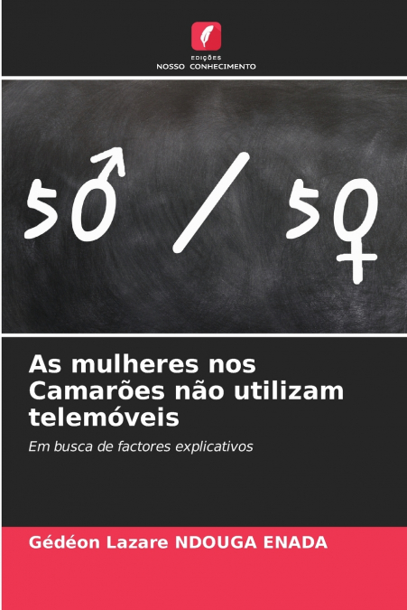 As mulheres nos Camarões não utilizam telemóveis
