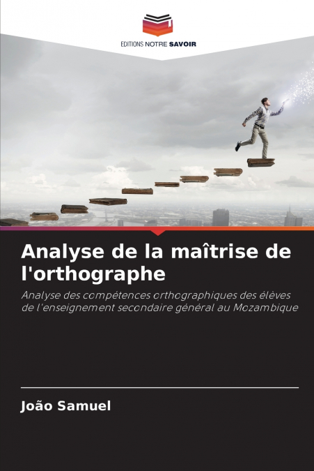 Analyse de la maîtrise de l’orthographe