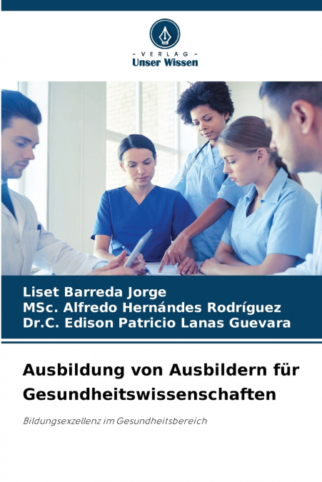 Ausbildung von Ausbildern für Gesundheitswissenschaften