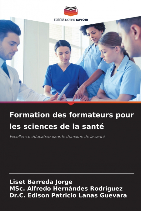 Formation des formateurs pour les sciences de la santé
