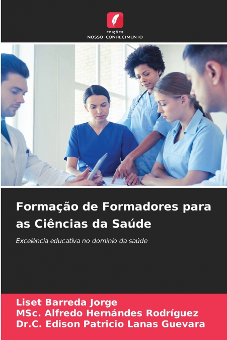 Formação de Formadores para as Ciências da Saúde