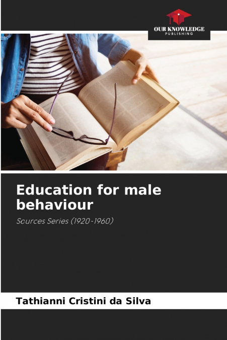 Education for male behaviour