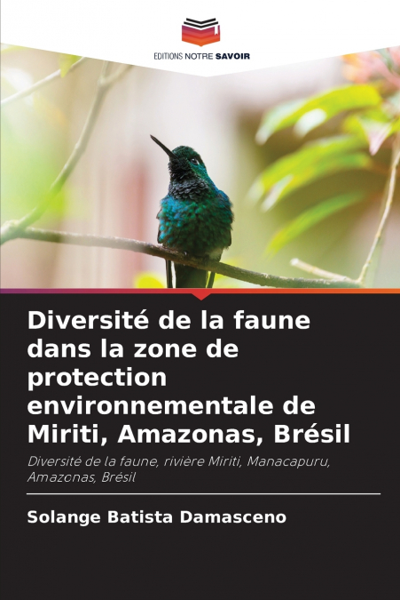 Diversité de la faune dans la zone de protection environnementale de Miriti, Amazonas, Brésil