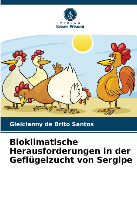 Bioklimatische Herausforderungen in der Geflügelzucht von Sergipe