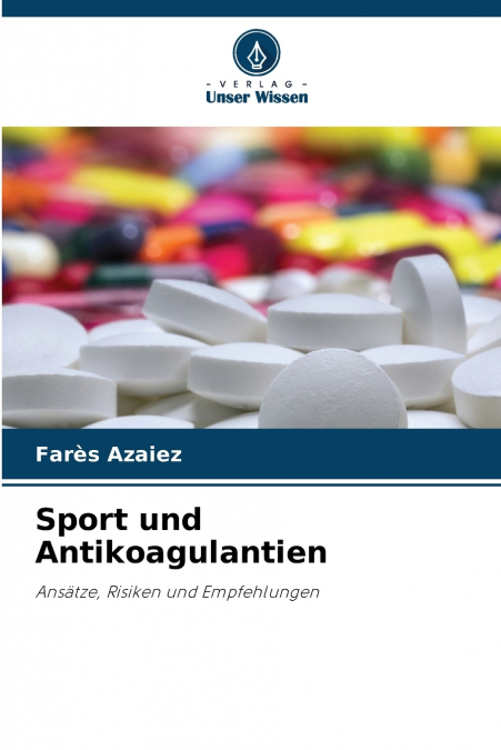 Sport und Antikoagulantien