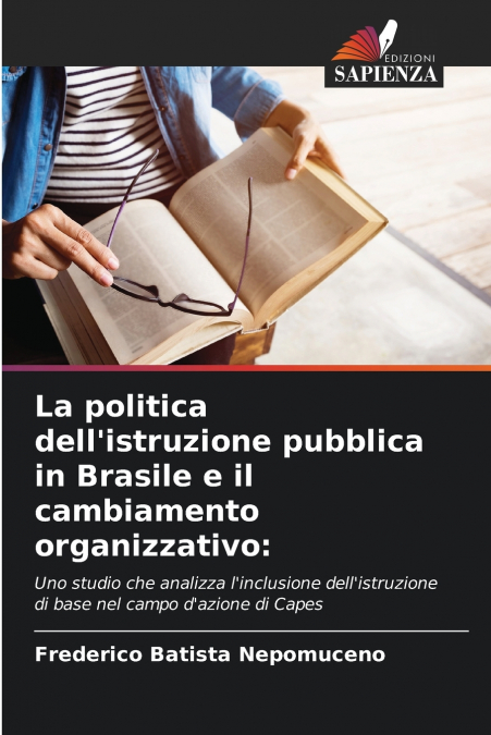 La politica dell’istruzione pubblica in Brasile e il cambiamento organizzativo
