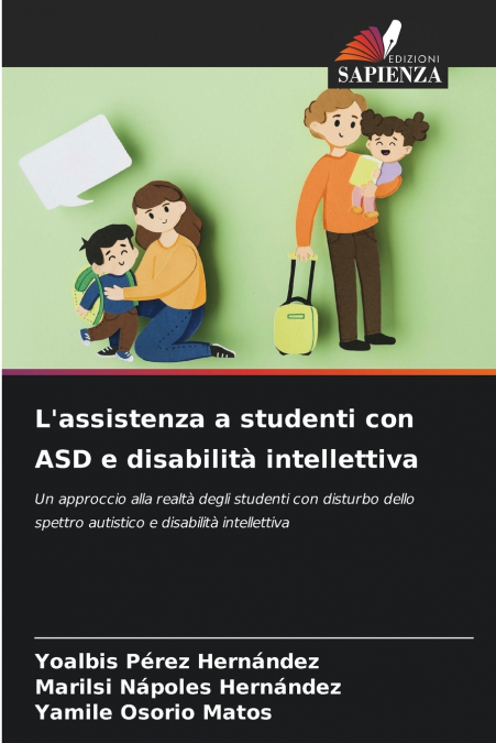 L’assistenza a studenti con ASD e disabilità intellettiva