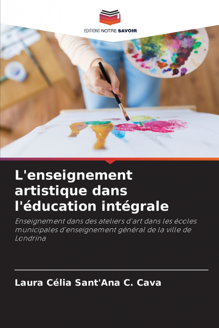 L’enseignement artistique dans l’éducation intégrale