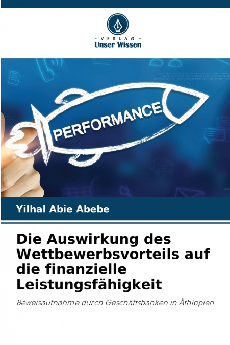 Die Auswirkung des Wettbewerbsvorteils auf die finanzielle Leistungsfähigkeit