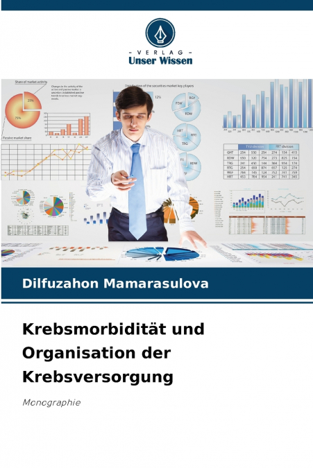Krebsmorbidität und Organisation der Krebsversorgung
