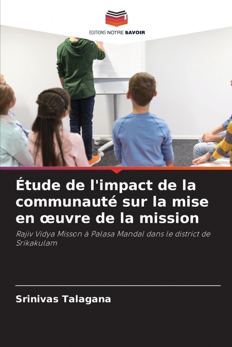 Étude de l’impact de la communauté sur la mise en œuvre de la mission