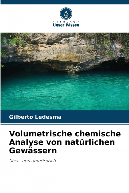 Volumetrische chemische Analyse von natürlichen Gewässern