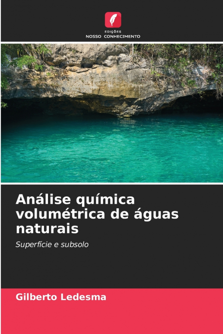 Análise química volumétrica de águas naturais