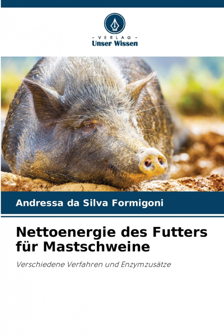 Nettoenergie des Futters für Mastschweine