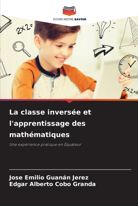 La classe inversée et l’apprentissage des mathématiques