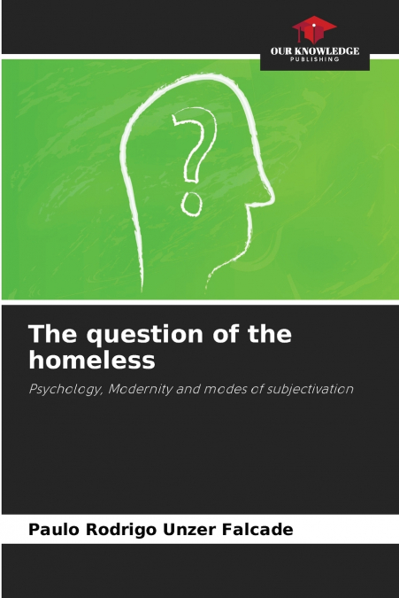 The question of the homeless