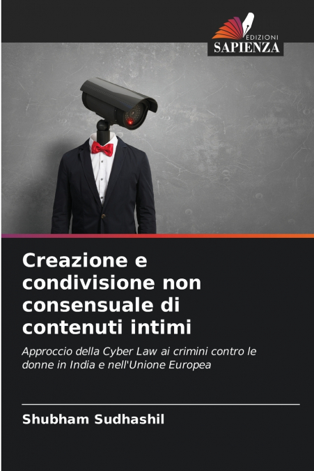 Creazione e condivisione non consensuale di contenuti intimi