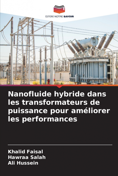 Nanofluide hybride dans les transformateurs de puissance pour améliorer les performances